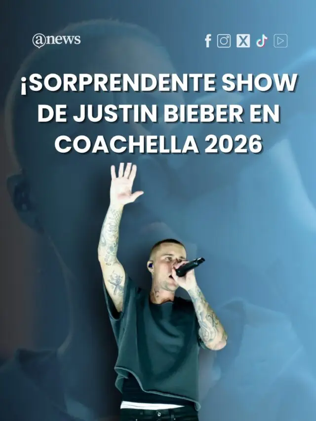 ¡Sorprendente show de Justin Bieber en Coachella 2026